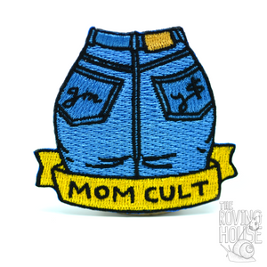 An embroidered patch of a curvy butt in mom jeans, with the banner "MOM CULT".